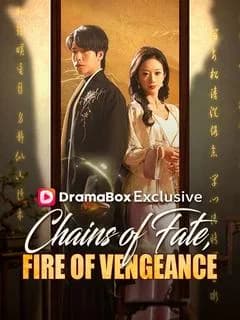 Chains of Fate, Fire of Vengeance