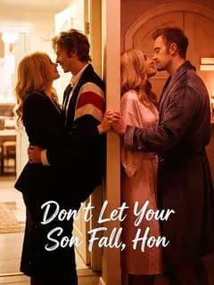 Don't Let Your Son Fall, Hon
