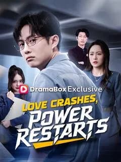 Love Crashes, Power Restarts