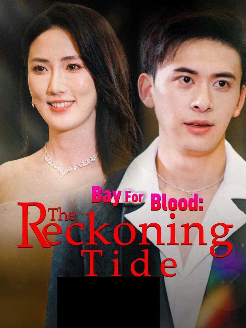Bay For Blood: The Reckoning Tide