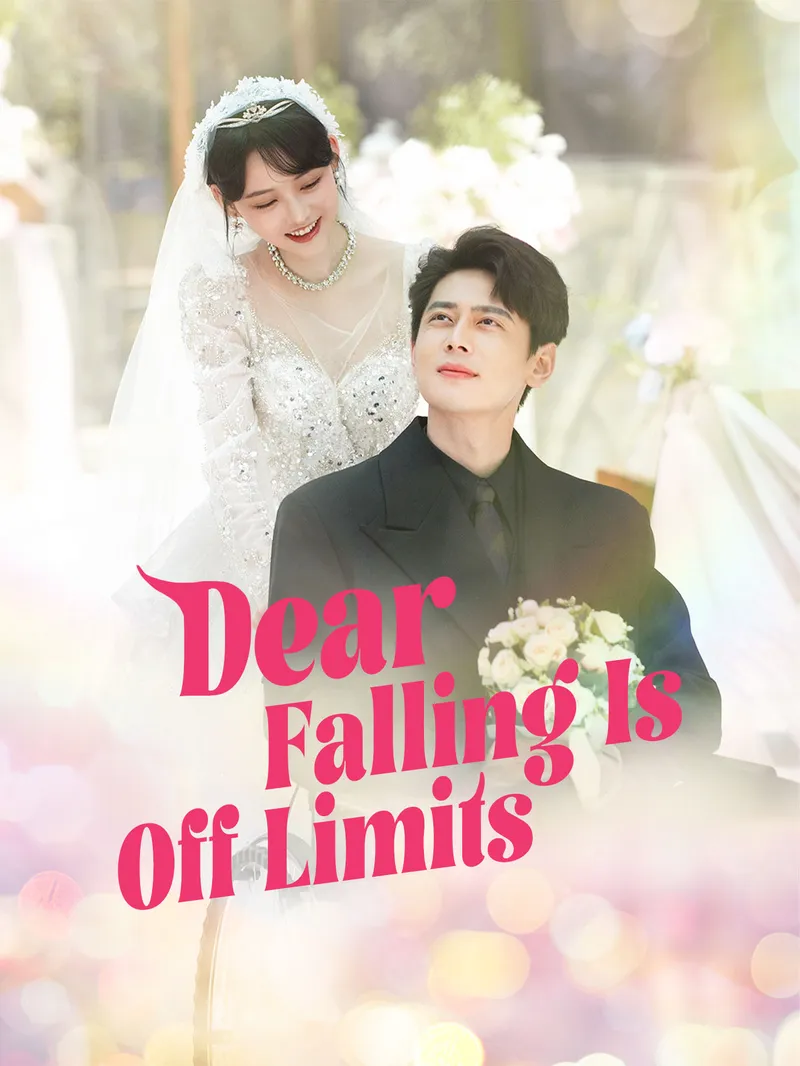 Dear, Falling Is Off Limits