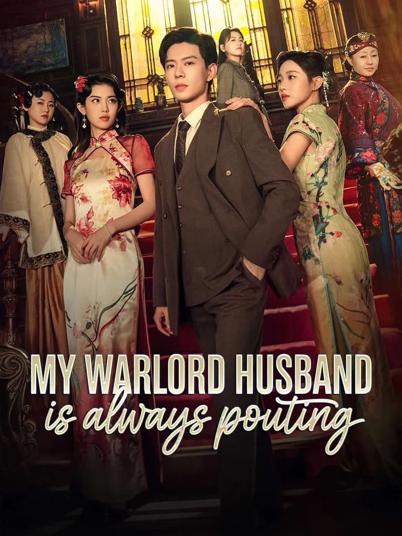 My Warlord Husband Is Always Pouting