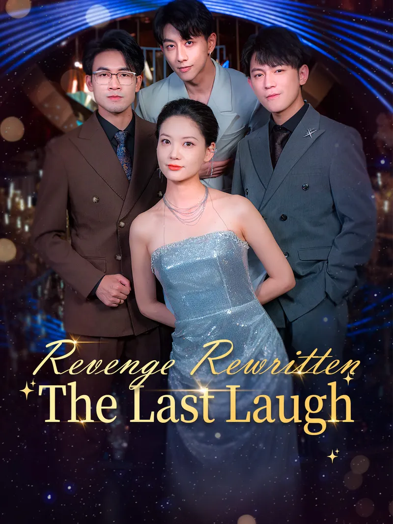 Revenge Rewritten: The Last Laugh