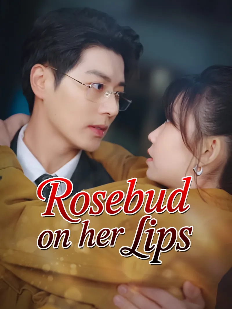 Rosebud on Her Lips