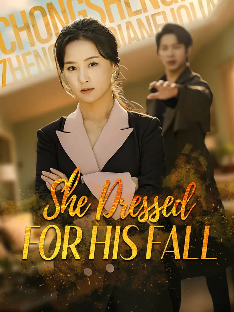 She Dressed for His Fall