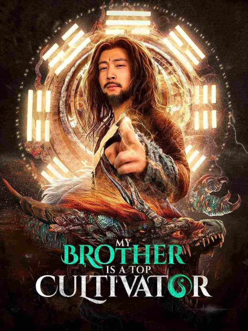 My Brother is a Top Cultivator