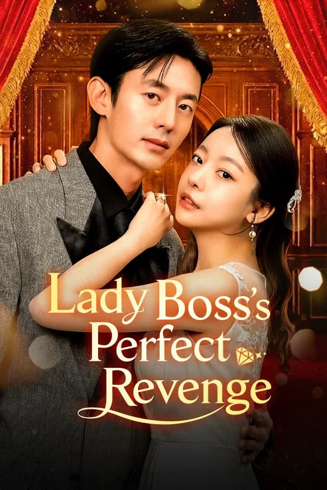 Lady Boss's Perfect Revenge